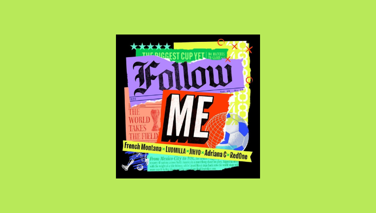 دانلود آهنگ Follow Me French Montana & JIHYO (TWICE) & Ludmilla & Adriana C & RedOne